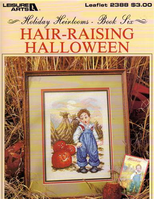 Leisure Arts HOLIDAY HEIRLOOMS Hair-Raising Halloween