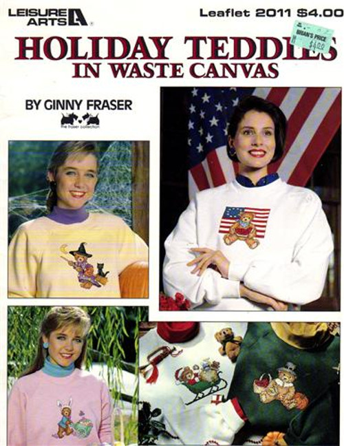 Leisure Arts Holiday Teddies in Waste Canvas Counted Cross Stitch Pattern booklet. Ginny Fraser. St Patrick's Day Bear, Easter Bear, Independence Day Bear, Valentine's Day Bear, Witch Bear, Wizard Bear, Thanksgiving Bear, Christmas Angel Bear, Christmas Santa Bea Leisure Arts Holiday Teddies in Waste Canvas Counted Cross Stitch Pattern booklet. Ginny Fraser. St Patrick's Day Bear, Easter Bear, Independence Day Bear, Valentine's Day Bear, Witch Bear, Wizard Bear, Thanksgiving Bear, Christmas Angel Bear, Christmas Santa Bea