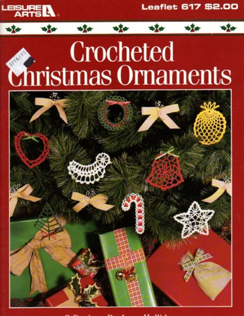 Leisure Arts CROCHETED CHRISTMAS ORNAMENTS Crochet