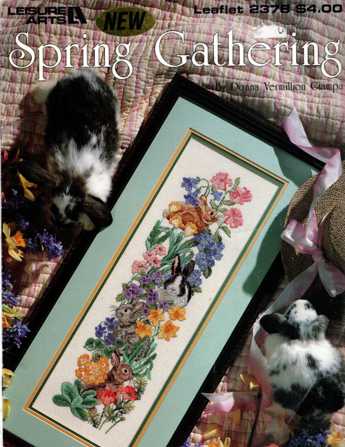 Leisure Arts Spring Gathering Counted Cross Stitch pattern booklet. Donna Vermillion Giampa.