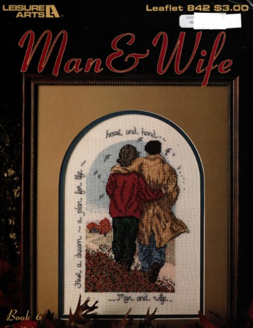 Leisure Arts Man and Wife counted cross stitch leaflet. D. Morgan.