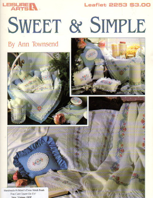 Leisure Arts Sweet and Simple counted Cross Stitch Pattern leaflet. Ann Townsend.