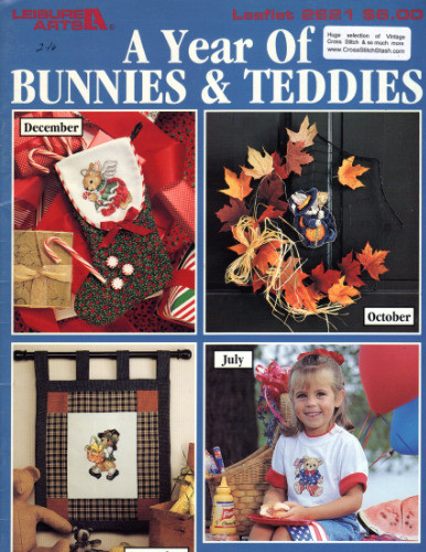 Leisure Arts A Year of Bunnies and Teddies counted Cross Stitch Pattern booklet. Donna Vermillion Giampa. Monthly designs