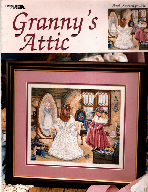 Leisure Arts Granny's Attic Bk 71 counted Cross Stitch Pattern leaflet. Paula Vaughan. Full color charted design