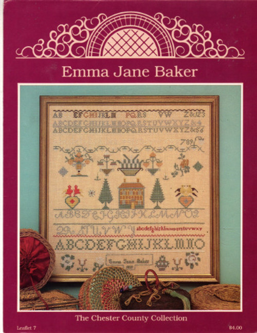 Just Cross Stitch EMMA JANE BAKER Sampler The Chester County Collection