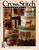 Cross Stitch and Country Crafts Magazine March/April 1991 Cross Stitch Pattern magazine. Collector's Series Stitcher's Primer N is for Needlework