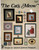 Pegasus The Cat's Meow counted cross stitch booklet. Stephanie Seabrook Hedgepath. Antique Poster, Peek A Boo Black Cat, Morning Cat Nap, Persian Kitten and Lace, White Persian Leap Frog, Himilayan Head Study, Bastet, Country Cat, Silhouettes, Handkerchief Kitty, Cat Is In Cat Is Out, Miniature Bi Color Maine Coon, Miniature Bi Color American Shorthair, Miniature American Shorthair, Miniature American Shorthair Classic Tabby, Miniature Russian Blue, Miniature American Shorthair Tortoiseshell and White, Miniature Blue Cream Persian, Miniature Persian Playing, Miniature Maine Coon, Miniature Turkish Angora, Miniature Scottish Fold, Miniature Birman, Miniature Balinese