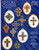 Designing Women Unltd Historic Crosses counted cross stitch leaflet. Venetian Cross, Celtic Cross, Russian Romanoff Cross, Victorian Jet and Diamond Cross, Saint Albans Cross, Charlemagne's Cross, Elizabethan Cross, Henry VIII Cross