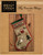 Bent Creek My Favorite Things Stocking counted cross stitch pattern leaflet. The Sampler Collection