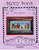 Becky Boo's Stars in Their Eyes Counted Cross Stitch Pattern chartpack