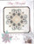 Sew to Be Seen Designs Vine Bouquet A Beginners Hardanger Design pattern chartpack with bead pack. Judy Dixon