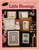 Cross My Heart Little Blessings counted cross stitch booklet. Margaret Kraus Coleman. Welcome, Neighbor, Mother, Father, Son, Sister, Anniversary, Alphabet For Anniversary, Marriage Sampler, Birth Announcement, Alphabet For Birth Announcement, Teacher,
Minister Sunday School Teacher, Daughter, Brother, Adoption
Birth Child
