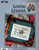 Leisure Arts Loving Lessons Counted Cross Stitch Pattern chart. Nancy Rossi