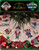 True Colors GREAT BIG GRAPHS NUTCRACKER TREE SKIRT (used)