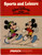 Paragon Needlecraft Walt Disney Sports and Leisure Counted Cross Stitch Pattern booklet. Jogging, Baseball, Fishing, Tennis, Golf, Skiing, Soccer, Bowling. Mickey Mouse, Minnie, Donald Duck, Daisy