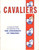 Three Needles Cavaliers cross stitch booklet. A Collection of designs for The University of Virginia. Cavaliers Mascot, I'm LUVable, Become known as a Cav or Cav-not, University of Virginia Logo, UVA Charlottesville, University of Virginia 1819 Seal, the Rotunda, Merry Christmas with Santa and Mascot, Graduation, Cavalier Mascot head in circle, Cavaliers Large UV, Mascot