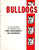 Three Needles Bulldogs A Collection of Designs for The University of Georgia counted cross stitch booklet. Bulldog, Best of Show, Georgia, UG, When I'm an Old Alumnus, The Chapel, The Arch, The University of Georgia Seal, UG, Received the degree of Sampler, Merry Christmas, I'm HUGAable, Georgia Bulldog