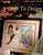 Leisure Arts A Time to Dream Bk 51 Counted Cross Stitch Pattern leaflet. Paula Vaughan. Full color charted design
