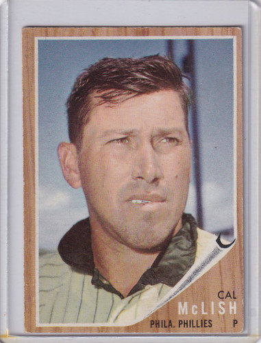 1962 Topps #453 Cal McLish - Philadelphia Phillies