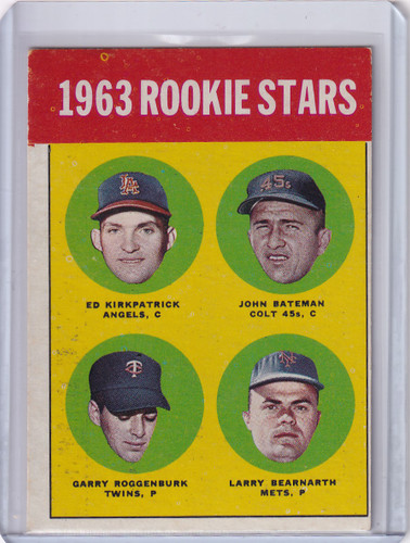 1963 Topps 386 1963 Rookie Stars - Kirkpatrick / Bateman / Roggenburk/ Bearnarth