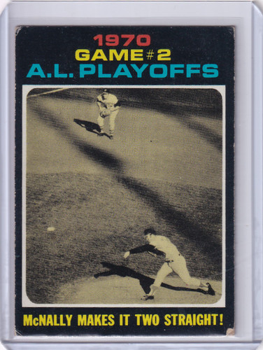 1971 Topps Baseball #196 AL Playoffs Game 2 - McNally Makes It Two Straight!