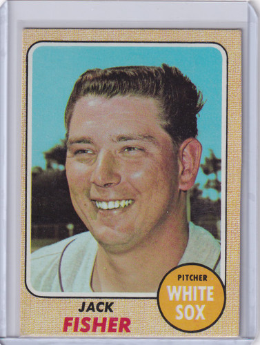 1968 Topps Baseball #444 Jack Fisher - Chicago White Sox