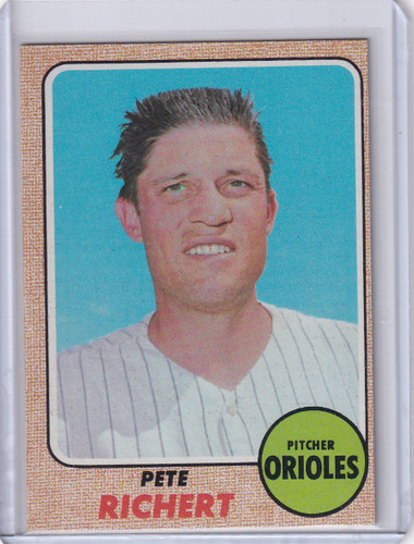 1968 Topps Baseball #354 Pete Richert - Baltimore Orioles