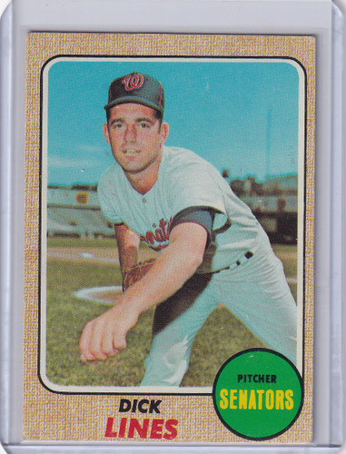 1968 Topps Baseball #291 Dick Lines - Washington Senators