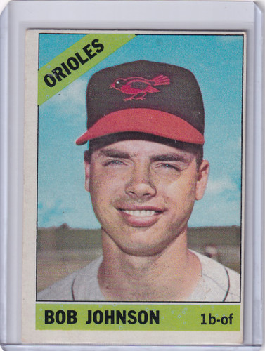 1966 Topps Baseball #148 Bob Johnson - Baltimore Orioles