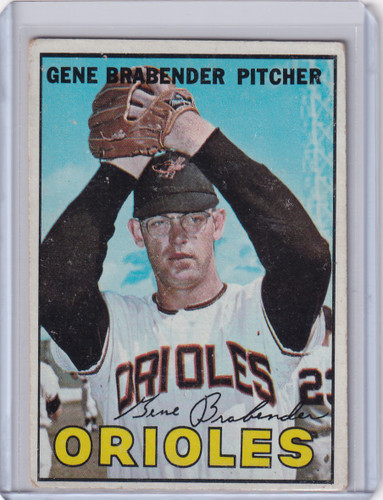 1967 Topps Baseball #22 Gene Brabender - Baltimore Orioles