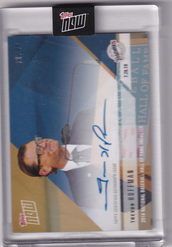 2018 Topps Now Auto #530B Trevor Hoffman 2/49 - San Diego Padres