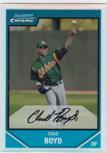 2007 Bowman Chrome Prospects #BC165 Chad Boyd Refractor 97/500 Athletics