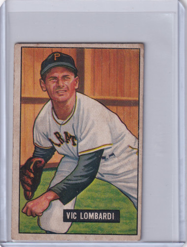 1951 Bowman Baseball #204 Vic Lombardi RC - Pittsburgh Pirates