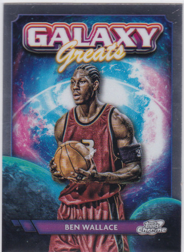 2023-24 Topps Cosmic Chrome Galaxy Greats #GG-20 Ben Wallace Pistons