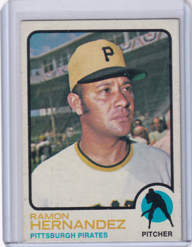 1973 Topps Baseball #117 Ramon Hernandez - Pittsburgh Pirates