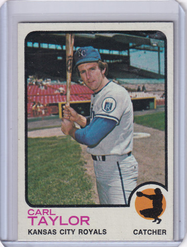1973 Topps Baseball #99 Carl Taylor - Kansas City Royals