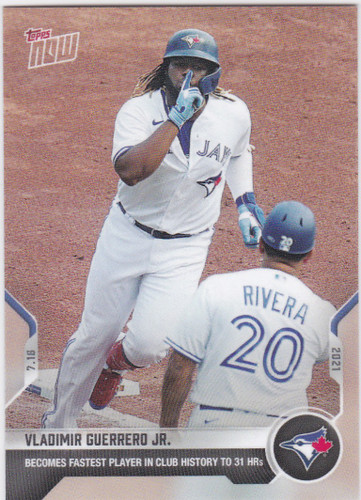 2021 TOPPS NOW #521 VLADIMIR GUERRERO JR- TORONTO BLUE JAYS