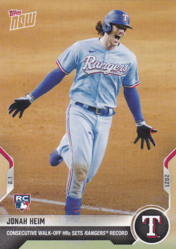 2021 TOPPS NOW #602 JONAH HEIM- TEXAS RANGERS