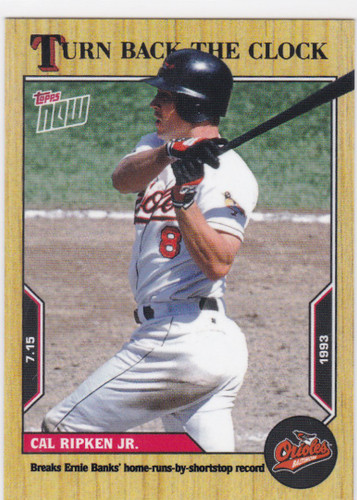 2022 TURN BACK THE CLOCK #107 CAL RIPKEN JR- BALTIMORE ORIOLES