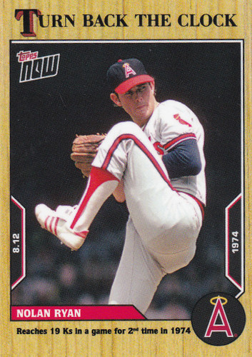 2022 TURN BACK THE CLOCK #135 NOLAN RYAN- CALIFORNIA ANGELS