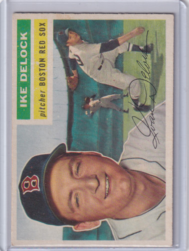 1956 Topps #284 Ike Delock - Boston Red Sox