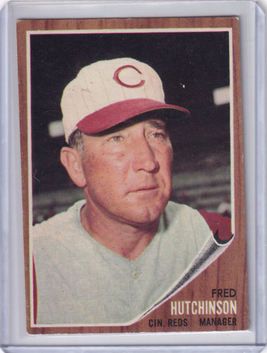 1962 Topps #172 Fred Hutchinson - Cincinnati Reds