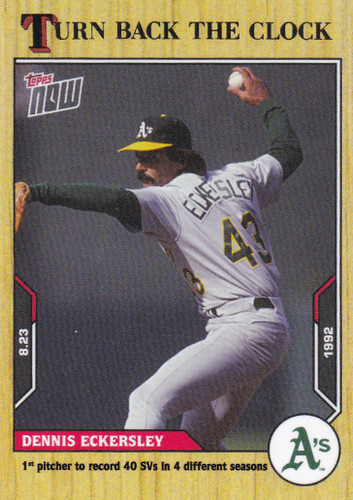 2021 TURN BACK THE CLOCK #145 DENNIS ECKERSLEY- OAKLAND ATHLETICS