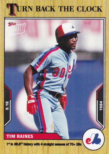 2021 TURN BACK THE CLOCK #171 TIM RAINES- MONTREAL EXPOS