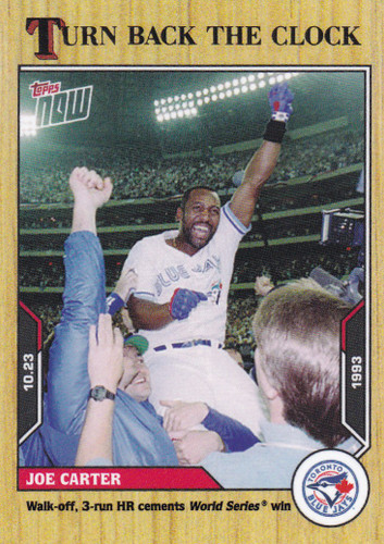 2021 TURN BACK THE CLOCK #206 JOE CARTER- TORONTO BLUE JAYS