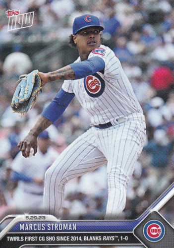 2023 TOPPS NOW #358 MARCUS STROMAN- CHICAGO CUBS