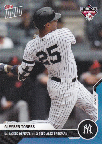 2020 TOPPS NOW BRACKET BONANZA #BB2-8 GLEYBER TORRES- NEW YORK YANKEES