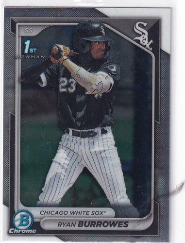 2024 BOWMAN CHROME #BCP-119 RYAN BURROWES- CHICAGO WHITE SOX