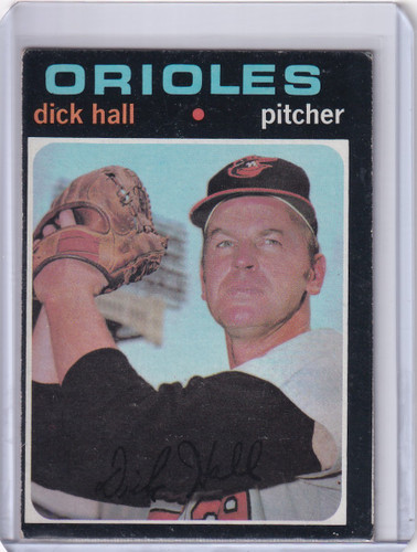 1971 Topps Baseball #417 Dick Hall - Baltimore Orioles