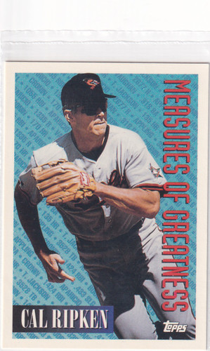 1994 TOPPS #604 CAL RIPKEN JR MEASURES OF GREATNESS- BALTIMORE ORIOLES